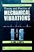 Introductory Course on Theory and Practice of Mechanical Vibrations