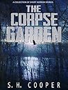The Corpse Garden