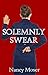 Solemnly Swear