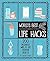 World's Best Life Hacks: 200 Ingenious Ways to Use Everyday Objects