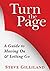 Turn the Page: A Guide to Moving On and Letting Go
