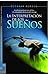 LA INTERPRETACIÓN DE LOS SUEÑOS (Spanish Edition)