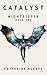 Catalyst (NightSister #1)