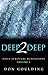 Deep2Deep: Daily Scripture Meditations - Volume 1