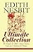 Edith Nesbit Ultimate Colle...