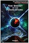 The Secret of the Dark Stars The Secret of the Dark Stars