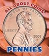 All About Pennies (All About Coins Book 1)