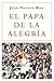 El Papa de la alegría (Spanish Edition)