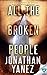 All the Broken People (The Dread Novels #2)