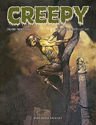 Creepy Archives Volume 25 (Kindle Edition)