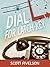 Dial L for Latch-Key