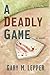 A Deadly Game (David Kenmuir mysteries)