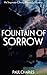Fountain Of Sorrow (The Chr...