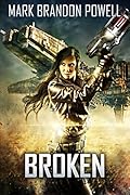 Broken: The Foremid Saga: A Supernatural Space Opera Novel