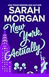 New York, Actually by Sarah   Morgan