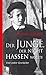 Der Junge, der nicht hassen wollte by Shlomo Graber