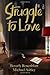 Struggle to Love by Beverly Rosenblatt