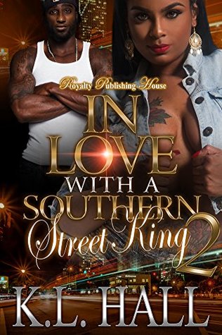 In Love with a Southern Street King 2