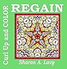 Regain (Curl Up And Color #4)