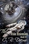 The Riss Enemies (The Riss Series, #6)