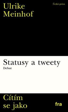 Cítím se jako Ulrike Meinhof (Paperback)