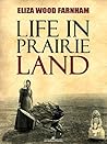 Life in Prairie Land
