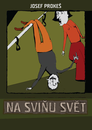 Na sviňu svět