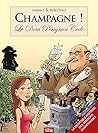Champagne: Le Dom Pérignon Code (French Edition)