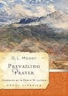 Prevailing Prayer (Moody Classics) Book cover for Prevailing Prayer (Moody Classics)