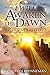 I Will Awaken The Dawn (Hea...