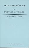 Textos Filosóficos II – Diálogos em Túsculo