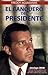 El Banquero del Presidente