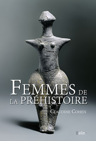 Femmes de la préhistoire (Hardcover)