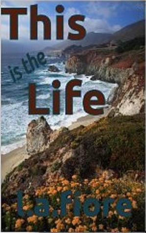 This Is The Life (Kindle Edition)