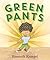 Green Pants