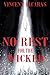 No Rest for the Wicked (No Rest for the Wicked, #1)