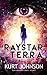 Raystar of Terra: Peace. Love. Family. War.