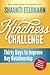 The Kindness Challenge: Thirty Days to Improve Any Relationship