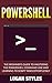 Powershell by Logan Styles