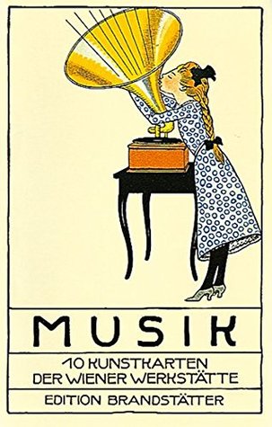 Musik: Ansichtskarten der Wiener Werkstätte von Moriz Jung et alii (Paperback)