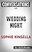 Wedding Night: A Novel By Sophie Kinsella | Conversation Starters