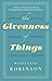 The Givenness of Things: Essays