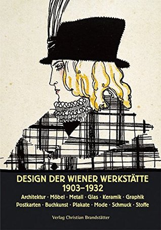 Design der Wiener Werkstätte 1903 - 1932 (Paperback)