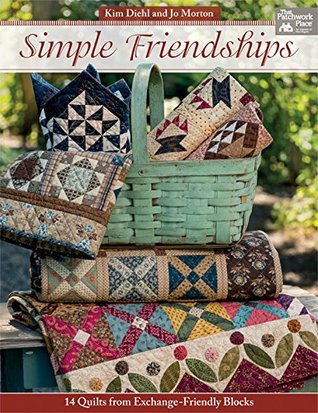 Simple Friendships: 14 Quilts from Exchange-Friendly Blocks (Kindle Edition)