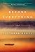 Before Everything by Victoria Redel