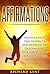 Affirmations: Create a Life...