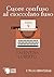 Cuore confuso al cioccolato fuso (I Nuovi Brevissimi Vol. 9) (Italian Edition)