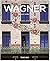 Architektur: Wagner