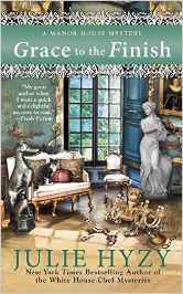 Grace to the Finish (A Manor House Mystery, #8)
