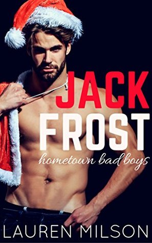 Jack Frost (Hometown Bad Boys #1)